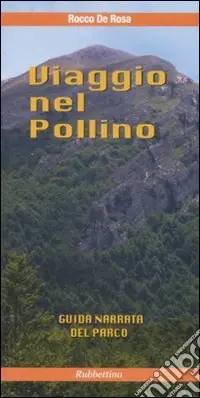 Viaggio nel Pollino Occasione Imperdibile