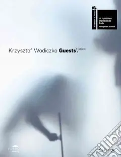 Scelto Dai Clienti Krzysztof Wodiczko. Guests. Ediz. multilingue