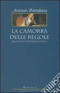 La Camorra delle regole Scelto Dai Clienti