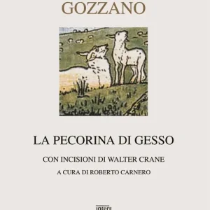 La pecorina di gesso. Testi natalizi Promozione Esclusiva