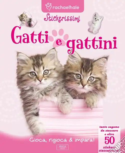 Gatti e gattini. Con adesivi. Ediz. illustrata Promozione