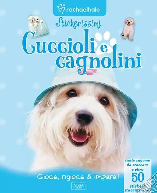 Cuccioli e cagnolini. Con adesivi. Ediz. illustrata Economico