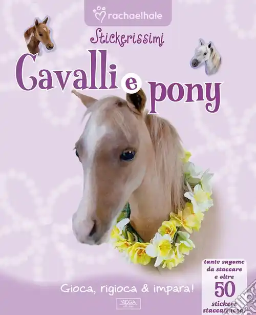 Occasione Imperdibile Cavalli e pony. Con adesivi. Ediz. illustrata