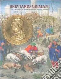 Breviario Grimani (ms. Lat. I 99 = 2138 della Bibl. Nazionale Marciana di Venezia). Nota di commentario all‘edizione in fac-simile. Ediz. italiana e inglese Offerta Limitata