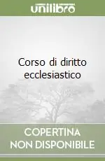 Prezzo Di Fabbrica Corso di diritto ecclesiastico