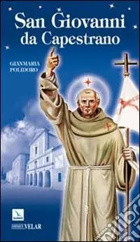 San Giovanni da Capestrano Promozione Esclusiva