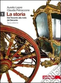 La storia. Per le Scuole superiori. Con espansione Spedizione Espresso