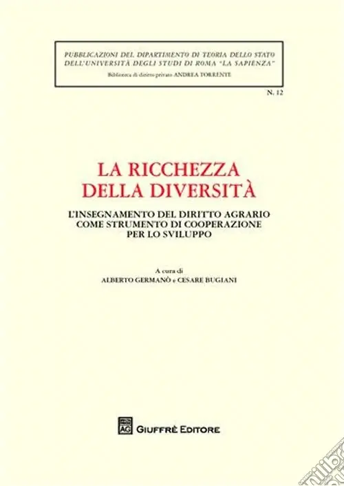 La ricchezza della diversità. Atti della Giornata di studio (Università La Sapienza di Roma, 9 dicembre 2008) Sconto
