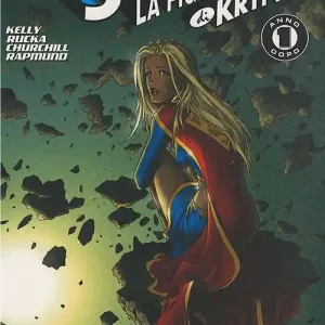 Ultima Occasione La figlia di Kripton. Supergirl. Vol. 2La figlia di Kripton