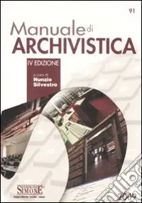 Occasione Imperdibile Manuale di archivistica