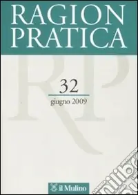 Ragion pratica (2009). Vol. 32 Ultima Occasione