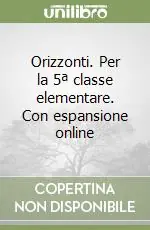 Prezzo Basso Orizzonti. Per la 5ª classe elementare. Con espansione online