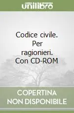 Esclusivo Codice civile. Per ragionieri. Con CD-ROM