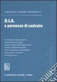 Non Perdere DIA e permesso di costruire