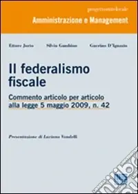 Il federalismo fiscale Ultima Occasione