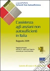 Subito Disponibile L‘assistenza agli anziani non autosufficienti in Italia