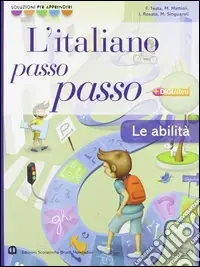 Non Perdere Italiano passo passo abilità. Per la Scuola media. Con espansione online