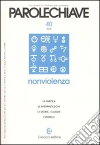 Parolechiave (2008). Vol. 40 Nonviolenza Bestseller