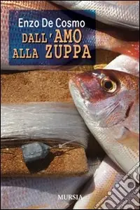 Prezzo Di Fabbrica Dall‘amo alla zuppa
