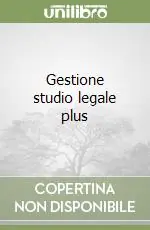Gestione studio legale plus Direttamente Dal Produttore