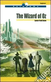 The wizard of Oz. Con CD Audio. Con espansione online Spedizione Espresso