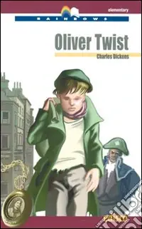 Oliver Twist. Level A2. Elementary. Con CD Audio. Con espansione online Promozione