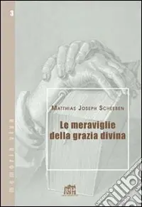 Spedito Oggi Le meraviglie della grazia divina