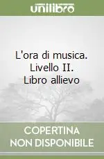 Affare L‘ora di musica. Livello II. Libro allievo