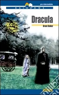 Professionale Dracula. Level B1. Pre-intermediate. Rainbows readers. Con CD Audio. Con espansione online