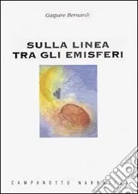 Ultime Pezzi Sulla linea tra gli emisferi