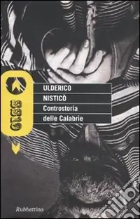 Controstoria delle Calabrie Novità