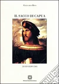 Il sacco di Capua Offerta Limitata