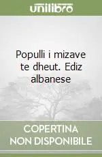 Vendita Finale Populli i mizave te dheut. Ediz albanese