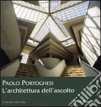 Paolo Portoghesi. L‘architettura dell‘ascolto Promo Stagionale