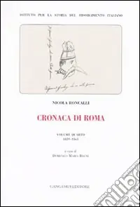 Subito Disponibile Cronaca di Roma. Vol. 4 1859-1861