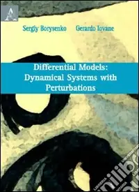 Offerta Limitata Differential Models Dynamical System with Perturbations
