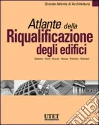 Atlante della riqualificazione degli edifici Ultima Occasione