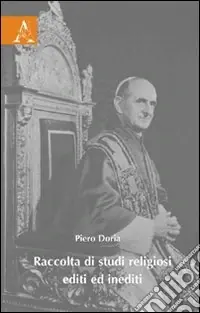 Raccolta di studi religiosi editi ed inediti Di Tendenza