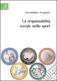 La responsabilità sociale nello sport Super Prezzo