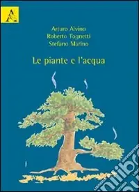 Prezzo Scontato Le piante e l‘acqua