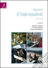 Economico Argomenti di terapia occupazionale. Vol. 2