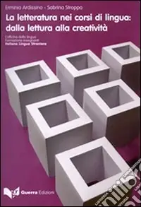 Occasione La letteratura nei corsi di lingua. Dalla lettura alla creatività