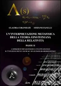 Un‘interpretazione metafisica della teoria einsteiniana della relatività. Vol. 2 Occasione
