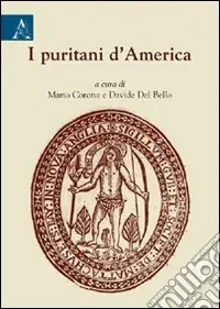 Offerta Speciale I puritani d‘America