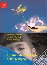 Appunti di psicologia dello sviluppo A Buon Prezzo