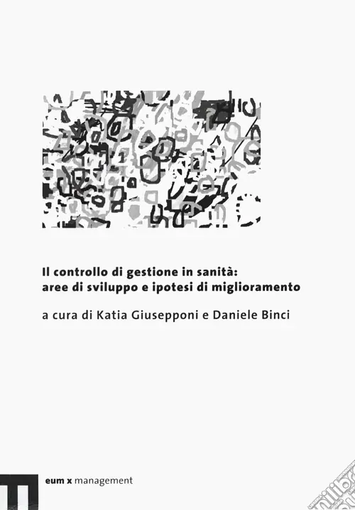 Il controllo di gestione in sanità aree di sviluppo e ipotesi di miglioramento Saldi