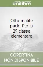 Otto matite pack. Per la 2ª classe elementare Occasione