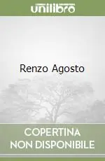 Renzo Agosto Reso Gratuito