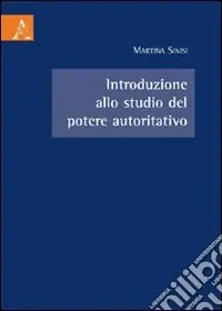 Sconto Introduzione allo studio del potere autoritativo