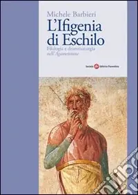 Sconto L‘Ifigenia di Eschilo